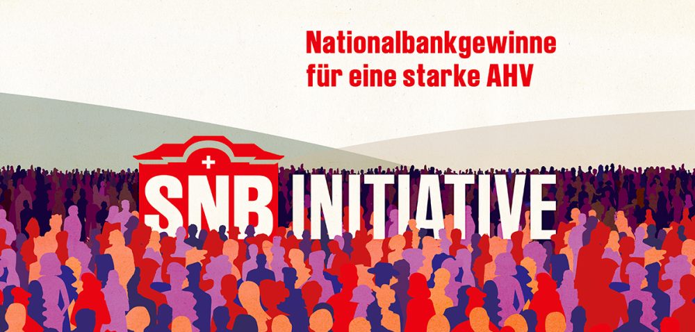 Nationalbank-Initiative für eine starke AHV