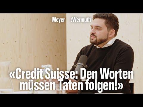 Credit Suisse, Behindertensession, Erneuerbare Energien | Meyer:Wermuth