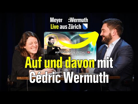 Droht nun auch Cédric mit dem Wegzug? | Meyer:Wermuth
